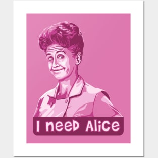 I Need Alice Posters and Art